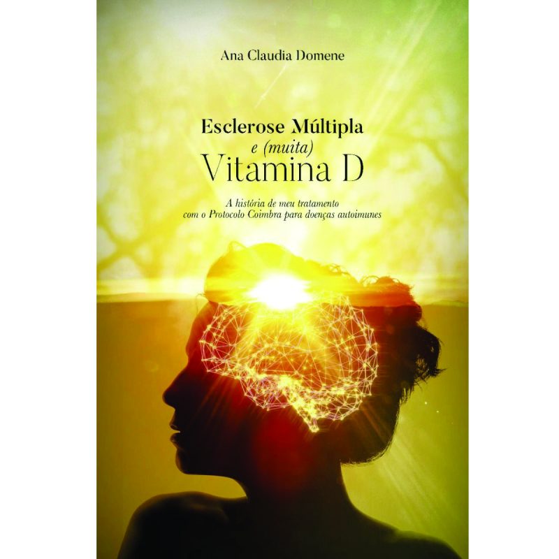 Livro Esclerose Múltipla (E Muita) Vitamina D - Ed. Laszlo