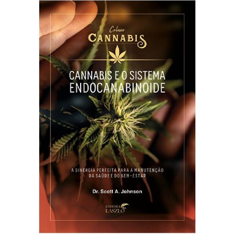 Livro Cannabis e o Sistema Endocanabinoide